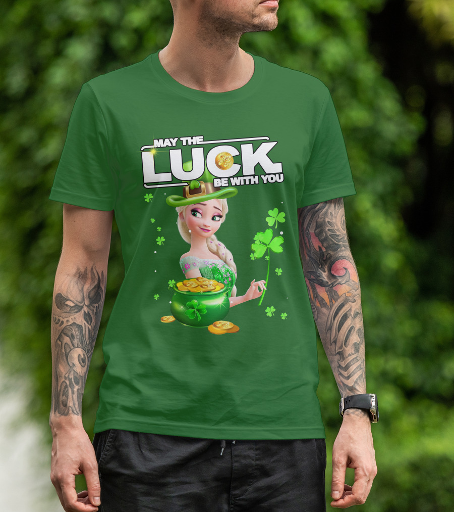 May The Luck Be With You St Patrick's Day Elsa T-Shirt