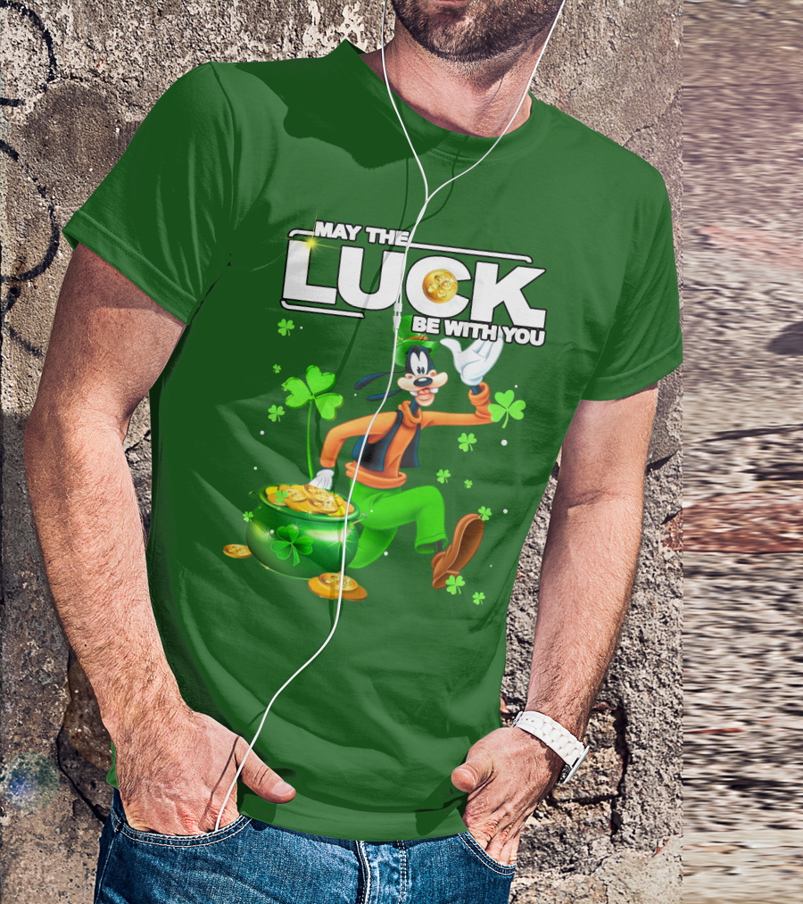 May The Luck Be With You Goofy St Patrick's Day T-Shirt