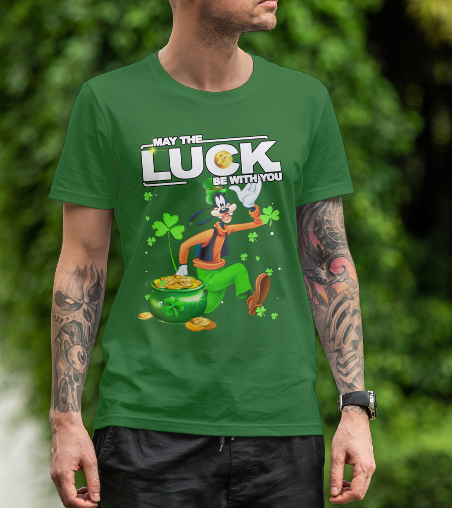 May The Luck Be With You Goofy St Patrick's Day T-Shirt