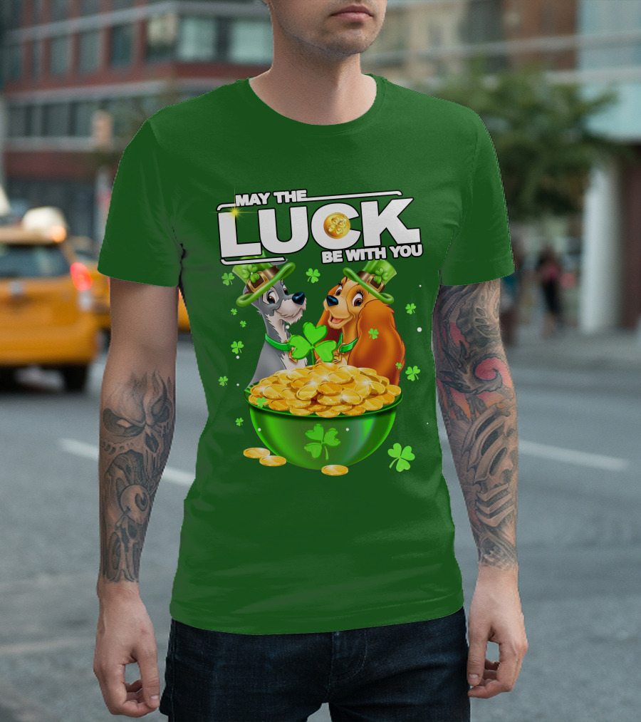 May the Luck Be with You Lady and the Tramp St Patrick's Day T-Shirt