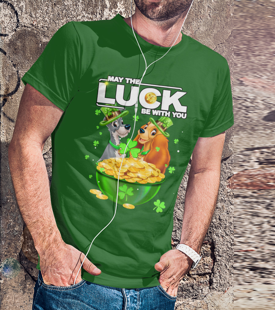May The Luck Be With You Lady And The Tramp St Patrick's Day T-Shirt