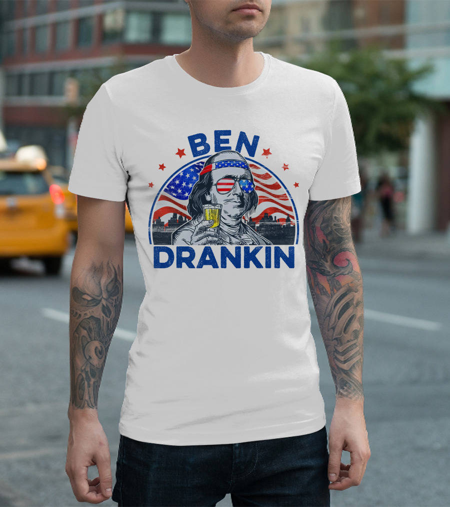 Ben Drankin Benjamin Franklin American Flag 4th Of July Independence Day Drink T-Shirt