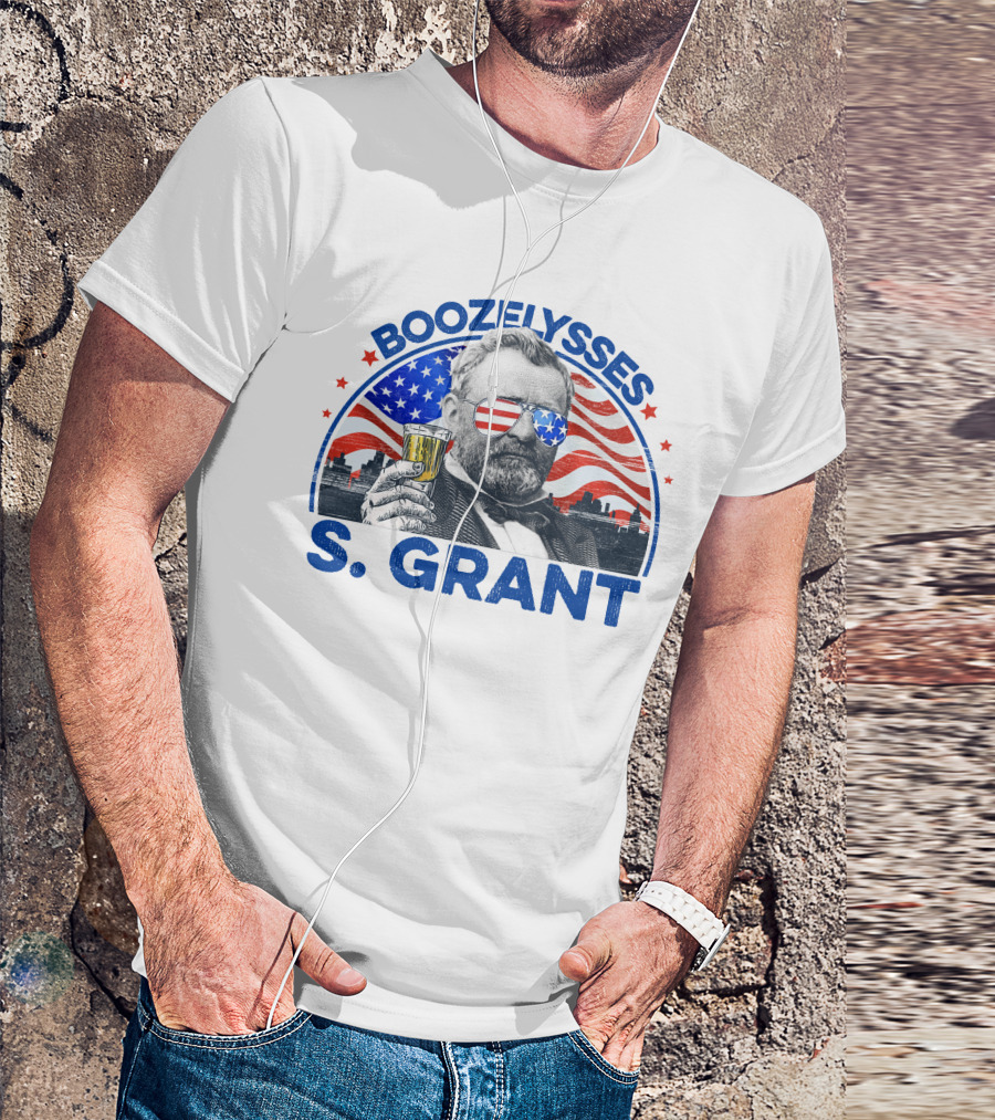 Boozelysses S. Grant Ulysses S. Grant Drink 4th Of July American Flag Independence Day T-Shirt