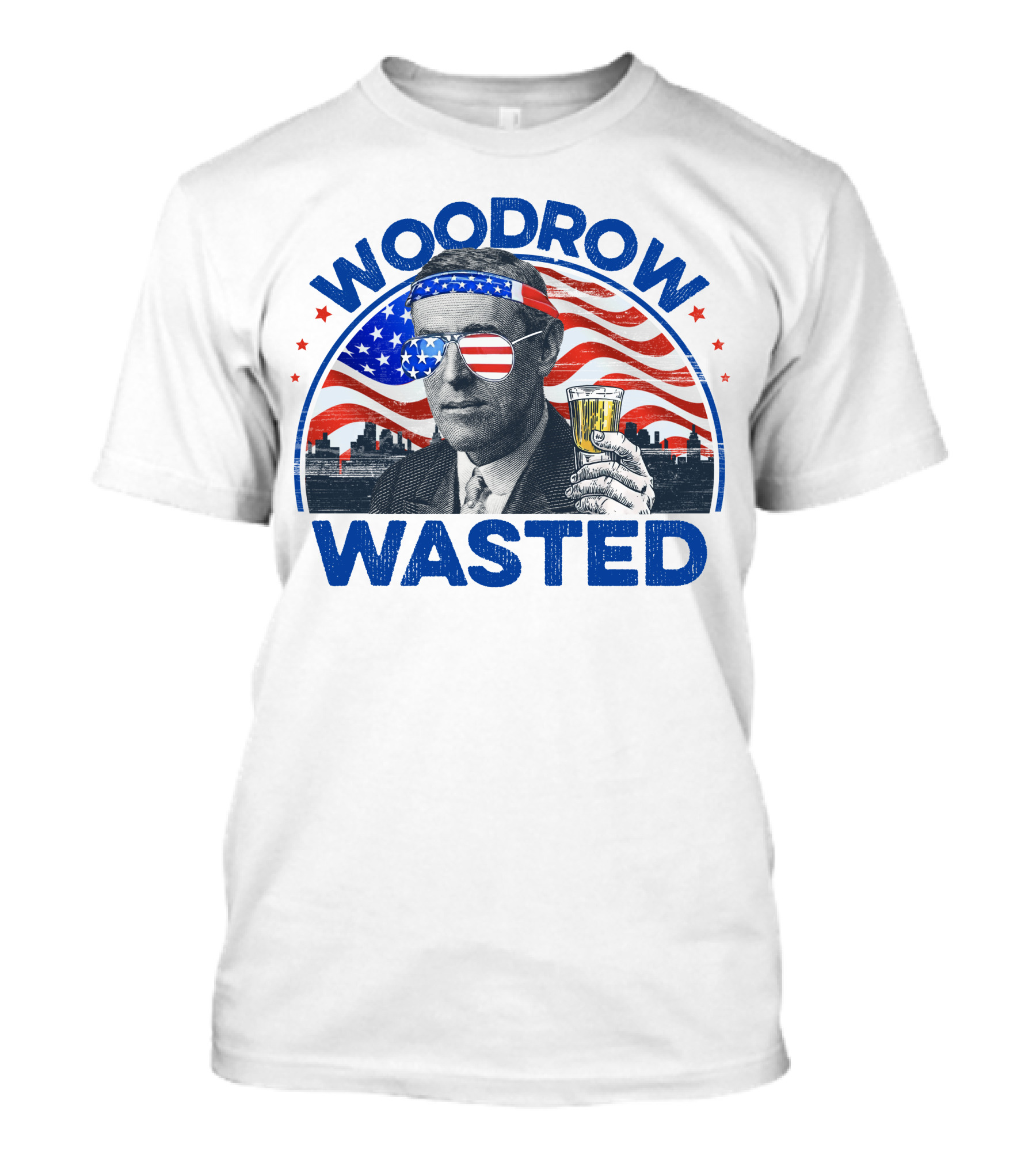 Woodrow Wasted Patriotic Woodrow Wilson Independence Day American Flag Drink 4th Of July T-Shirt