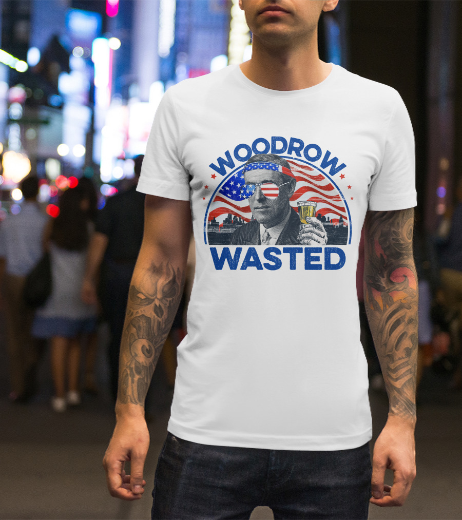 Woodrow Wasted Patriotic Woodrow Wilson Independence Day American Flag Drink 4th Of July T-Shirt