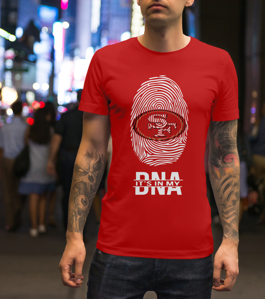 San Francisco 49ers It's In My DNA Fingerprint T-Shirt