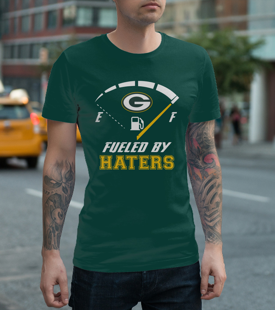 Green Bay Packers Fueled By Haters Fuel Gauge T-Shirt
