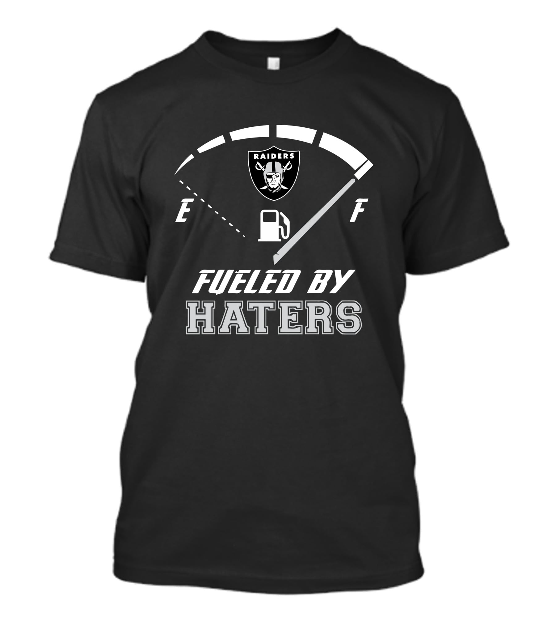 Las Vegas Raiders Fueled By Haters Fuel Gauge T-Shirt