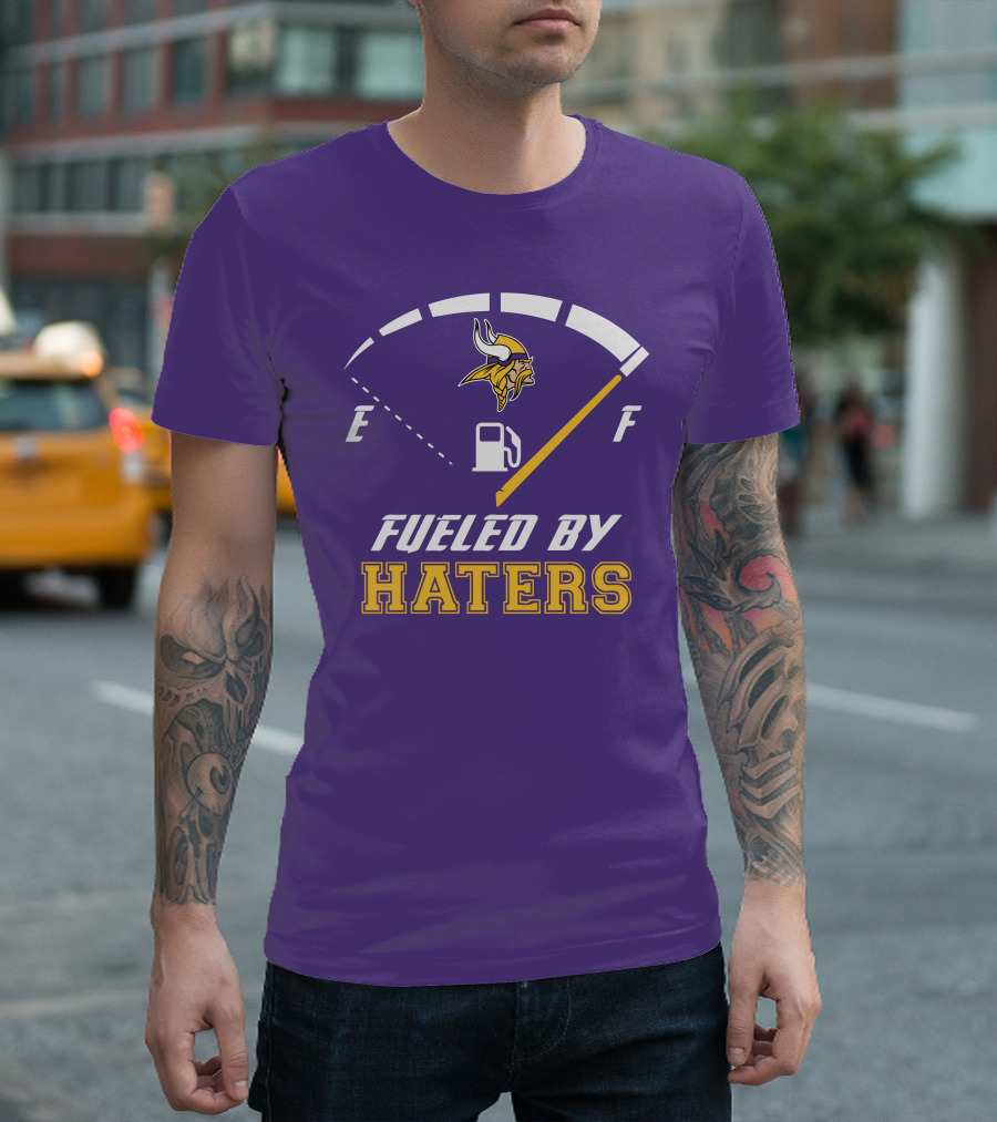 Minnesota Vikings Fueled By Haters Fuel Gauge Viking T-Shirt