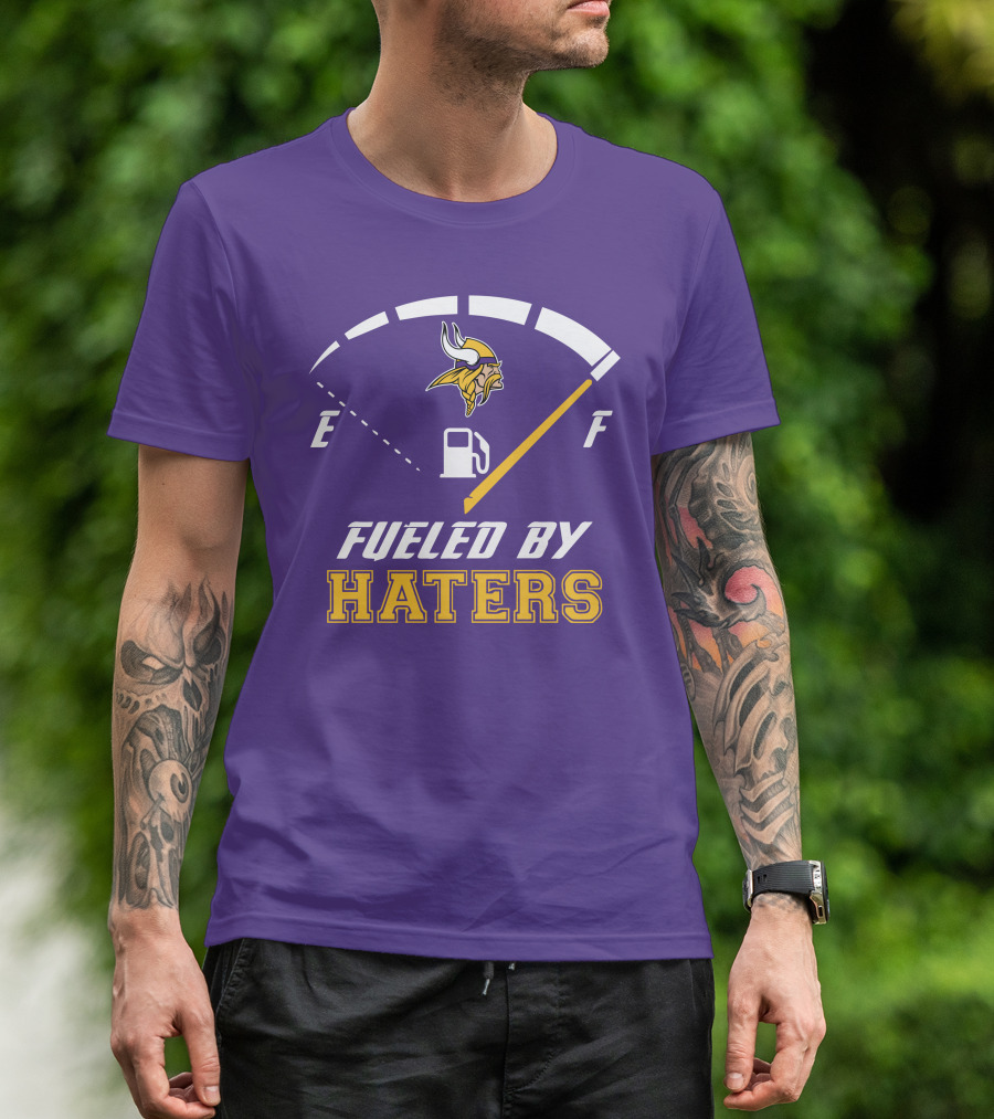 Minnesota Vikings Fueled By Haters Fuel Gauge Viking T-Shirt