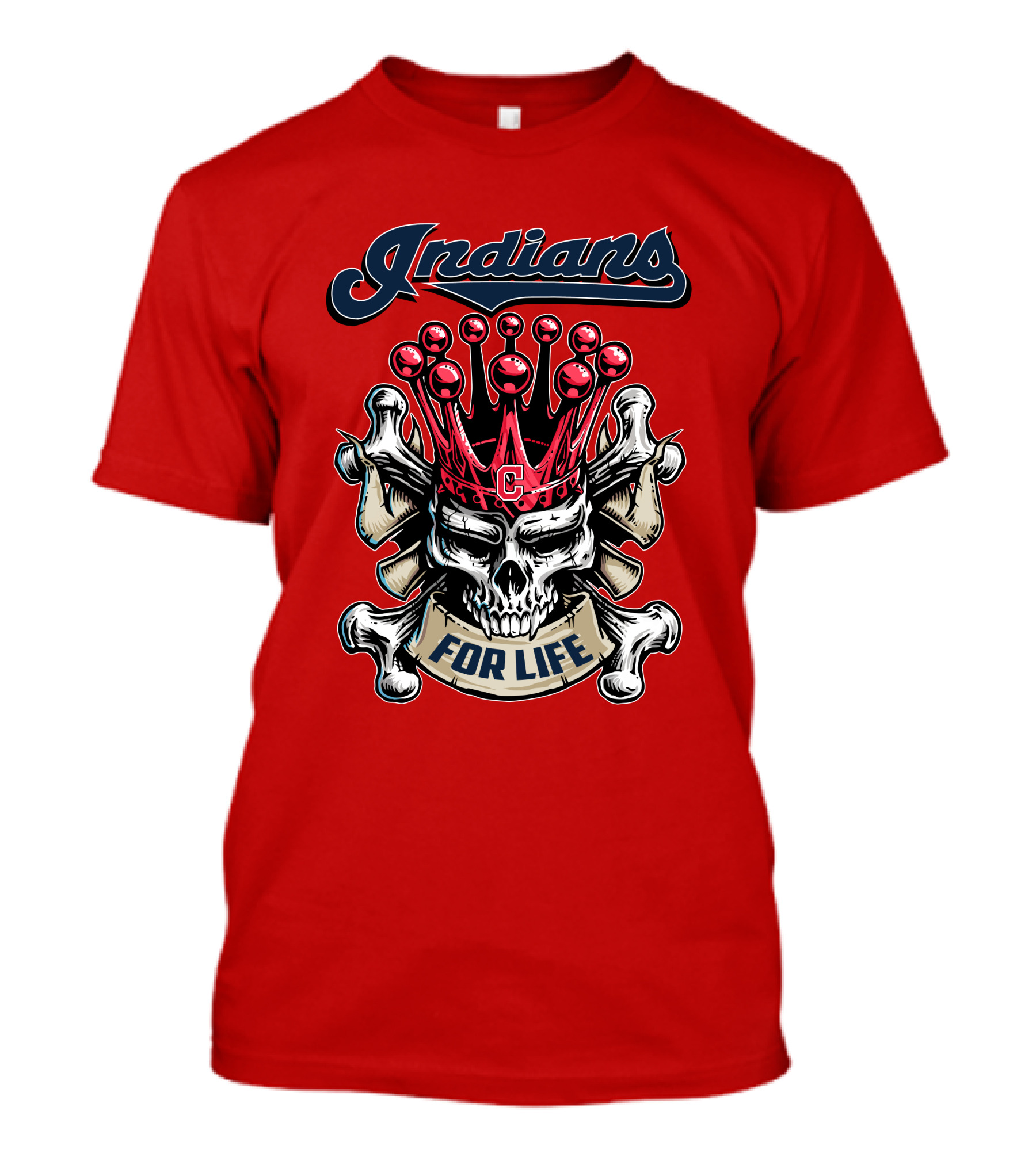 Indians Skull King Crown C For Life T-Shirt