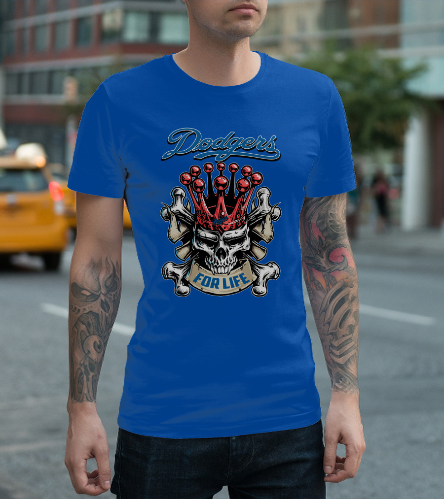 Dodgers Crowned Skull For Life T-Shirt