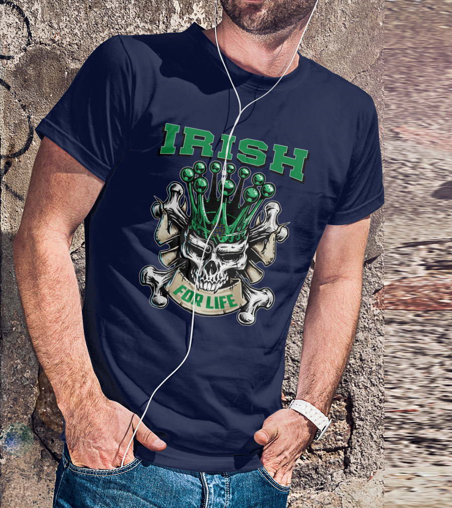 Irish Skull King Notre Dame For Life T-Shirt
