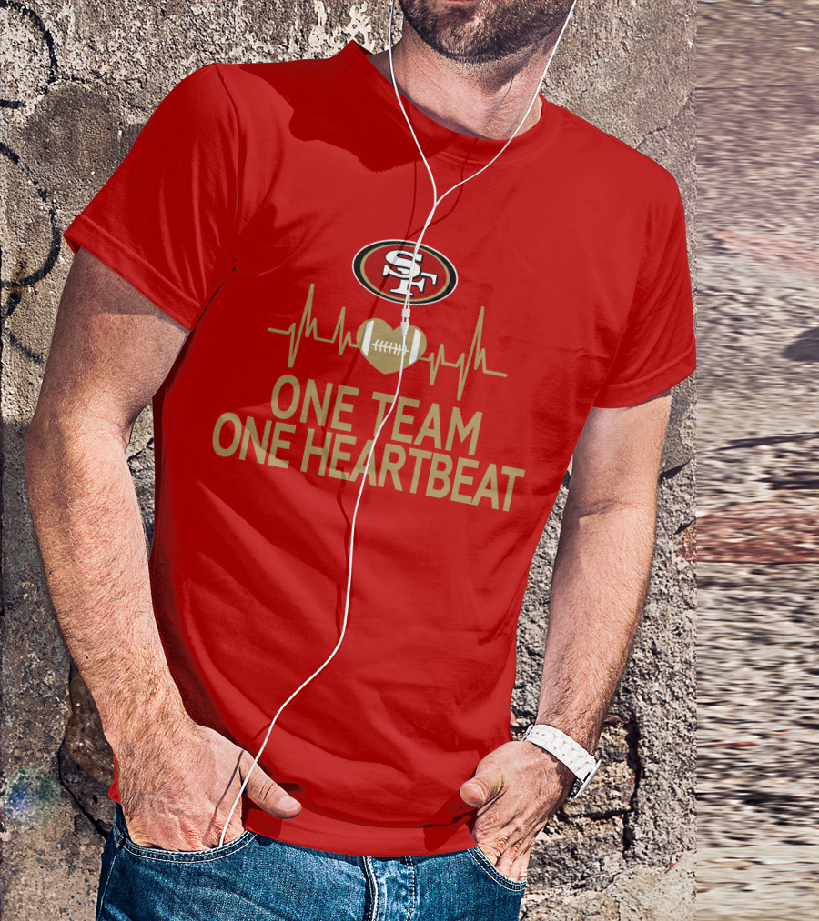 San Francisco 49ers SF Logo Heartbeat Football One Team One Heartbeat T-Shirt