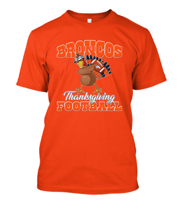 Broncos Thanksgiving Football Turkey T-Shirt