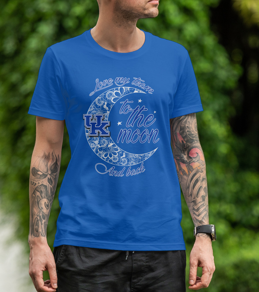 Kentucky Wildcats Love My Team To The Moon And Back UK T-Shirt