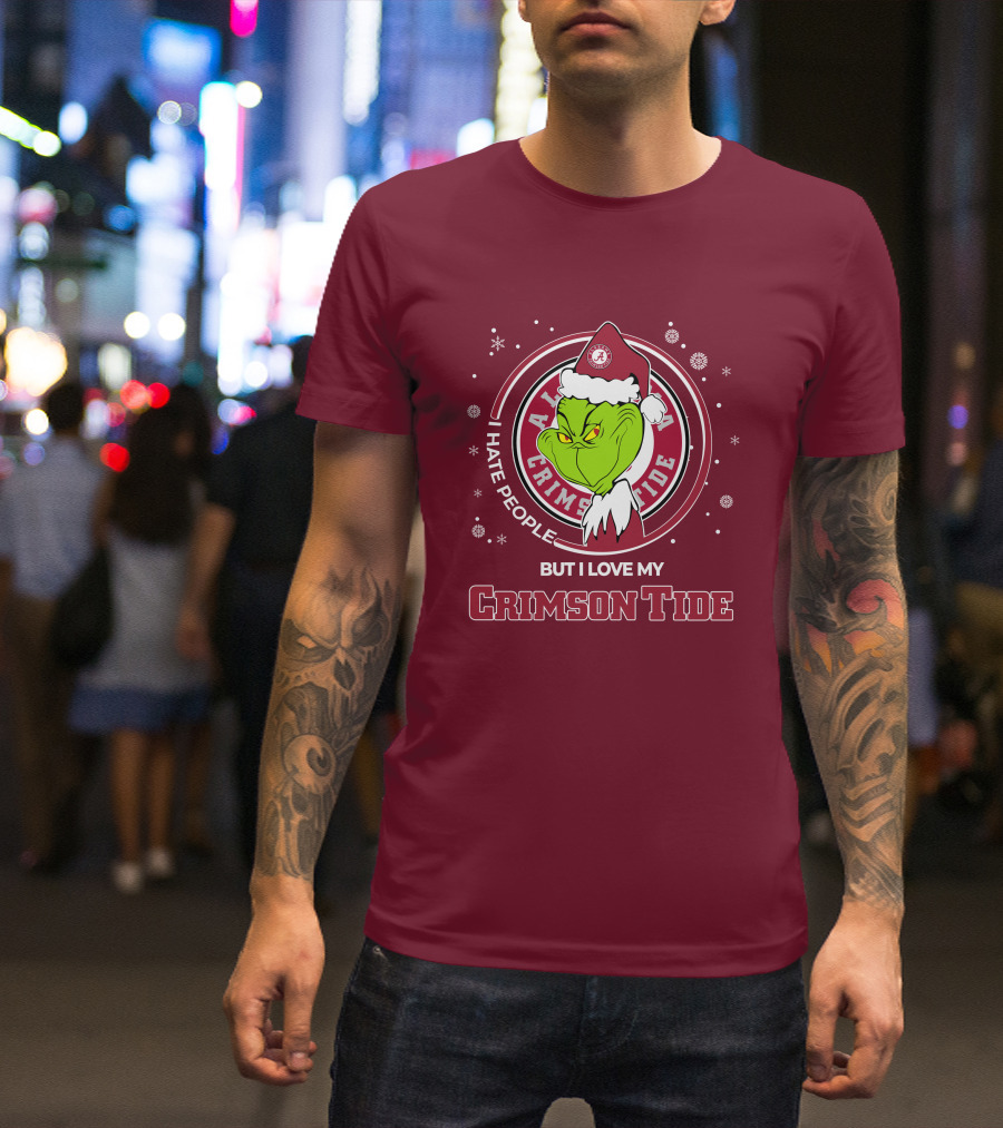 Christmas Grinch Santa I Hate People But I Love My Alabama Crimson Tide T-Shirt