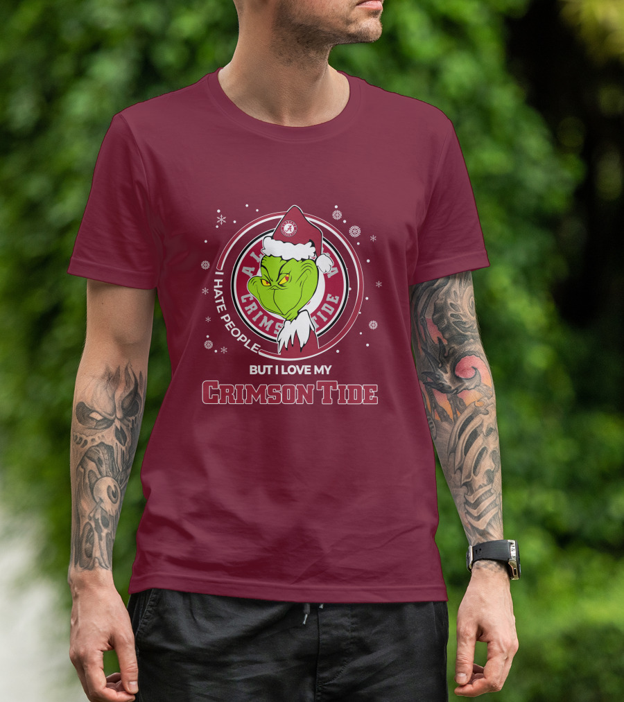 Christmas Grinch Santa I Hate People But I Love My Alabama Crimson Tide T-Shirt