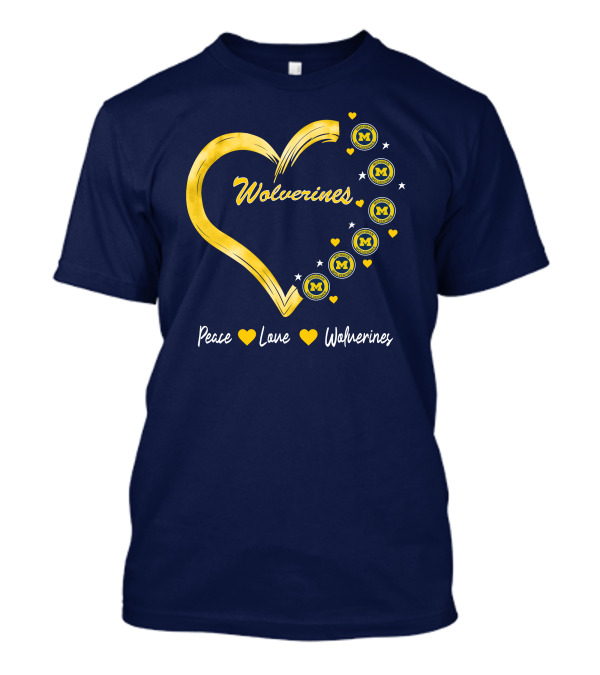 Peace Love Wolverines Heart M T-Shirt