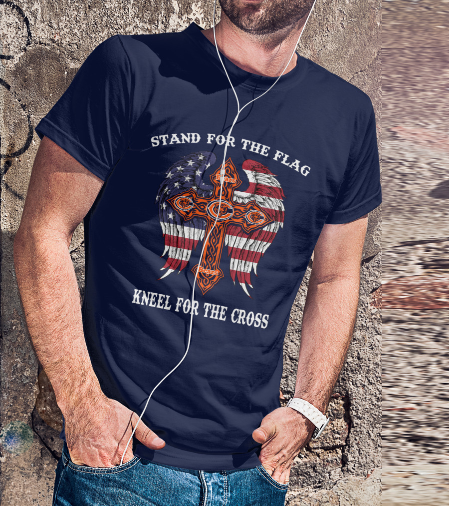 Stand For The Flag Kneel For The Cross Chicago Bears Flag Cross Wings T-Shirt