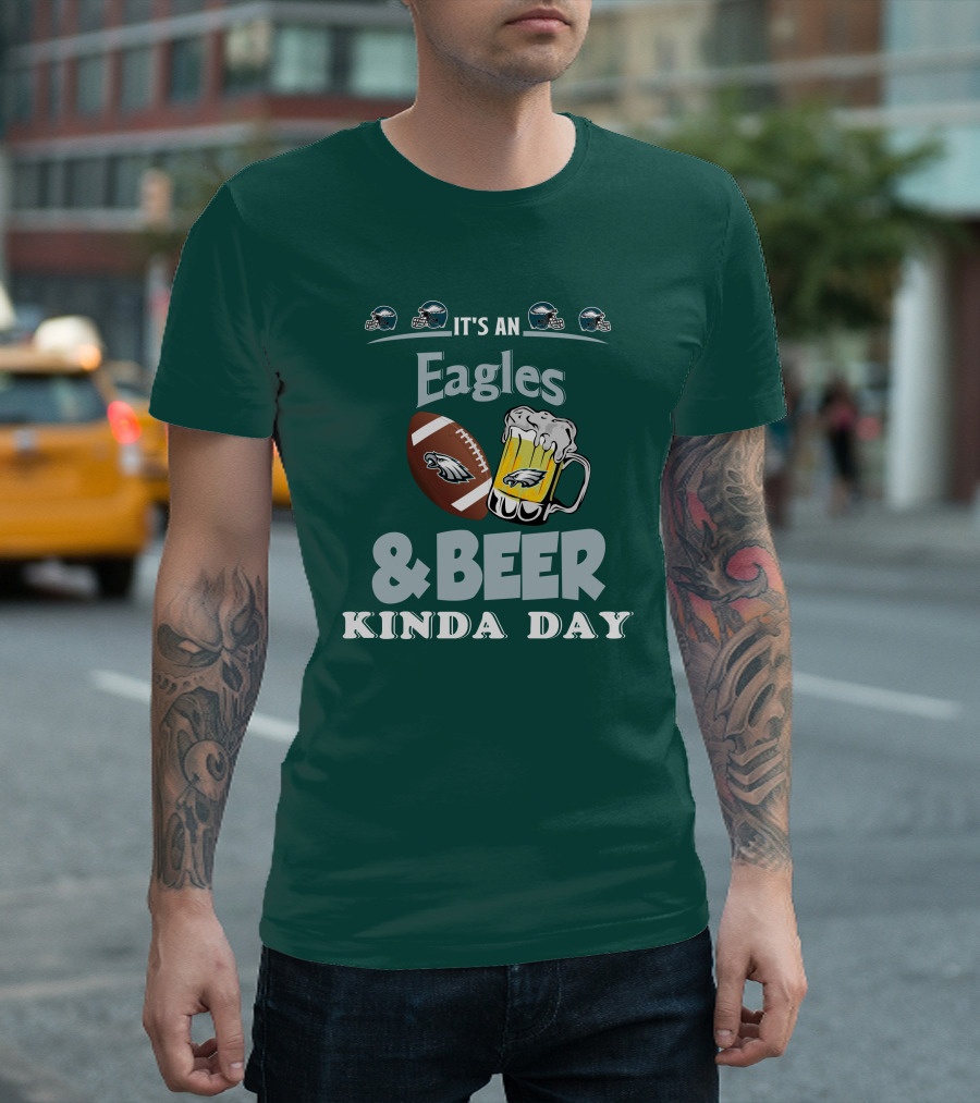 IT'S AN EAGLES and BEER KINDA DAY FOOTBALL AND MUG WITH PHILADELPHIA EAGLES HELMET ICONS T-Shirt