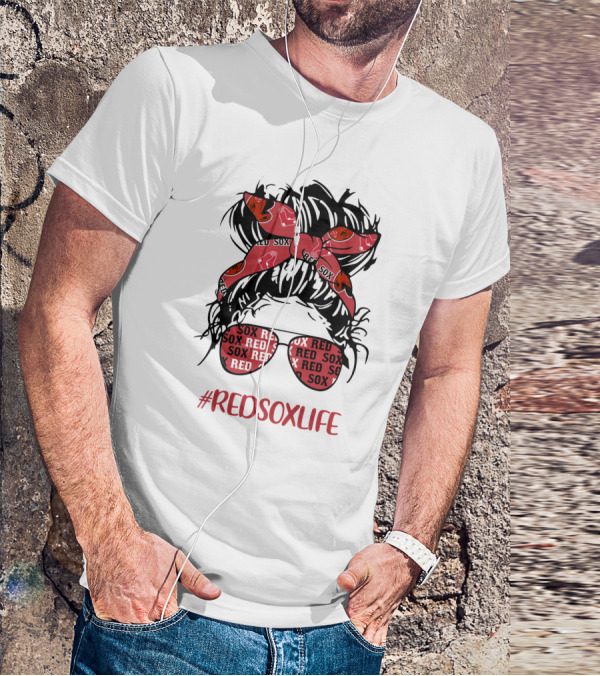 Boston Red Sox Messy Bun Girl With Headband Glasses #Redsoxlife T-Shirt