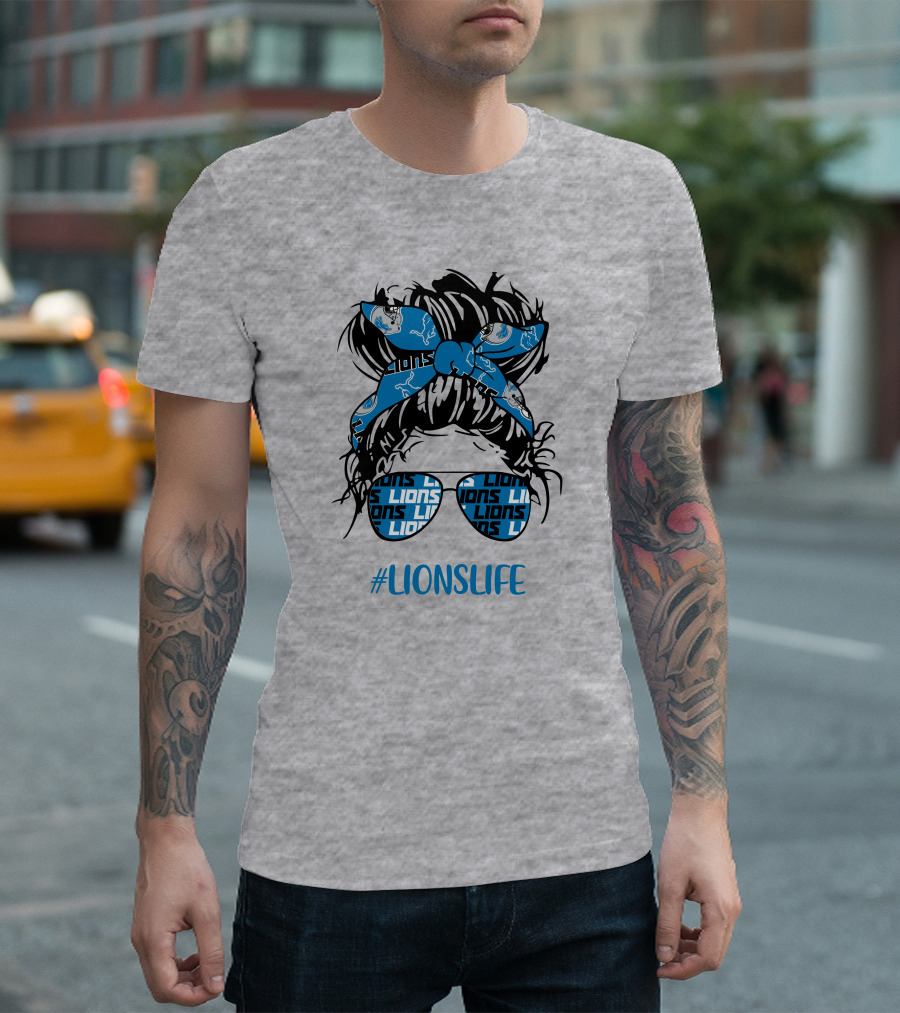Detroit Lions Life Messy Bun Girl With Lions Headband And #LIONSLIFE Glasses T-Shirt