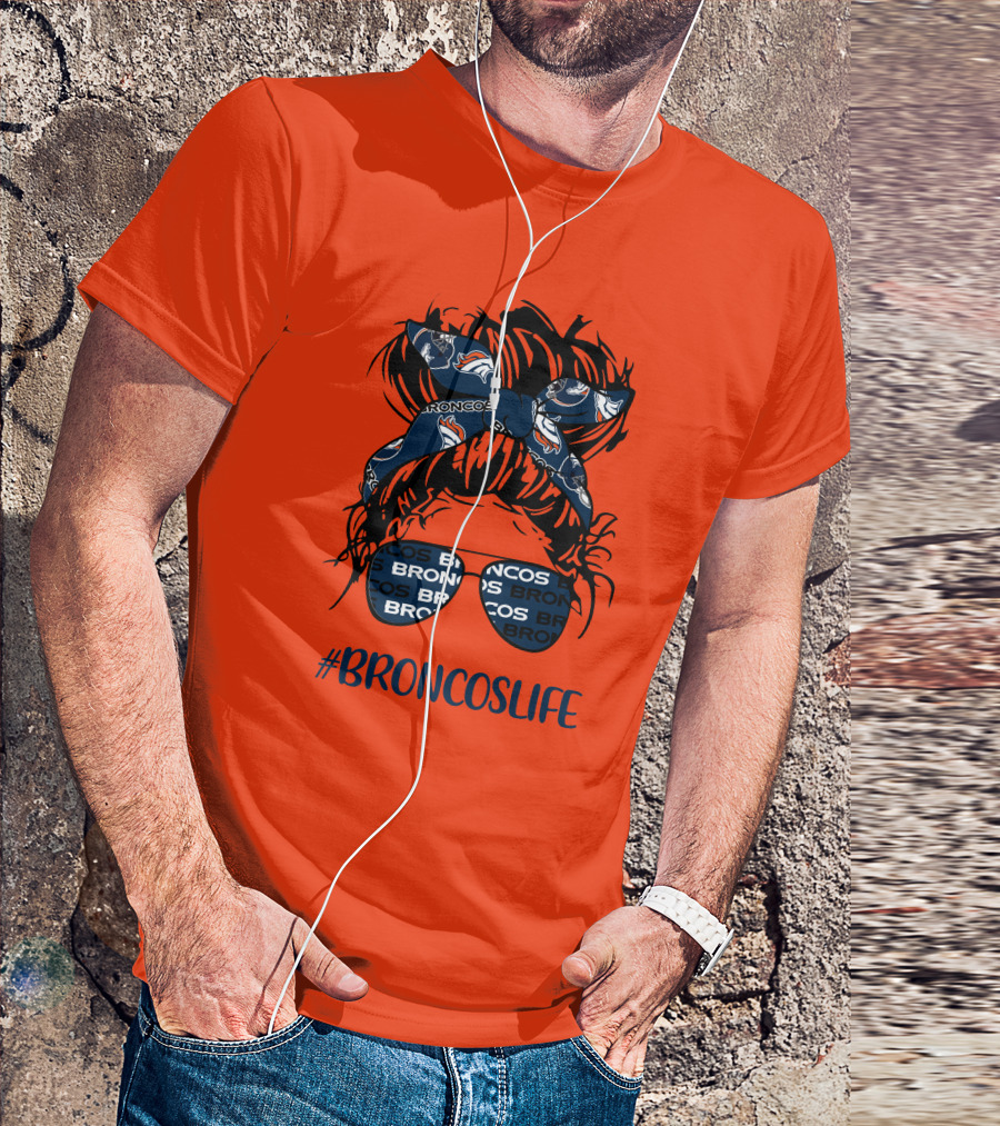 BroncosLife Messy Bun Girl With Broncos Headband And Glasses T-Shirt