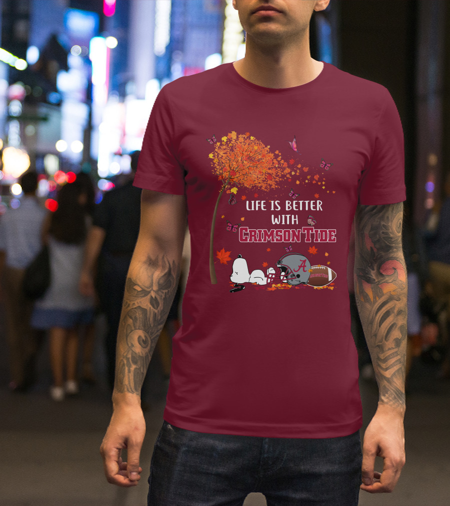 Life Is Better With Crimson Tide Alabama Football Autumn Leaves Butterflies Snoopy Woodstock T-Shirt