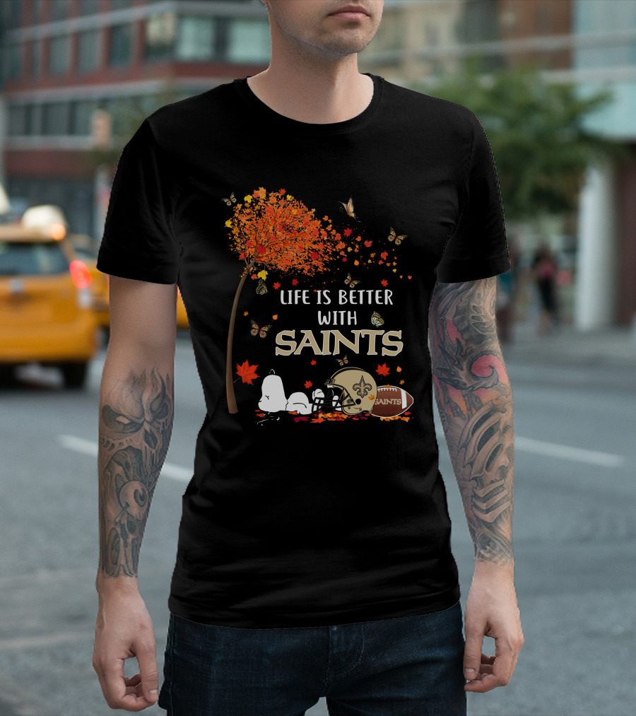 Life Is Better With Saints Autumn Leaves Football And Helmet T-Shirt