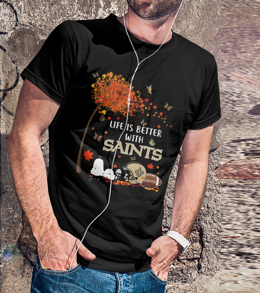 Life Is Better With Saints Autumn Leaves Football And Helmet T-Shirt