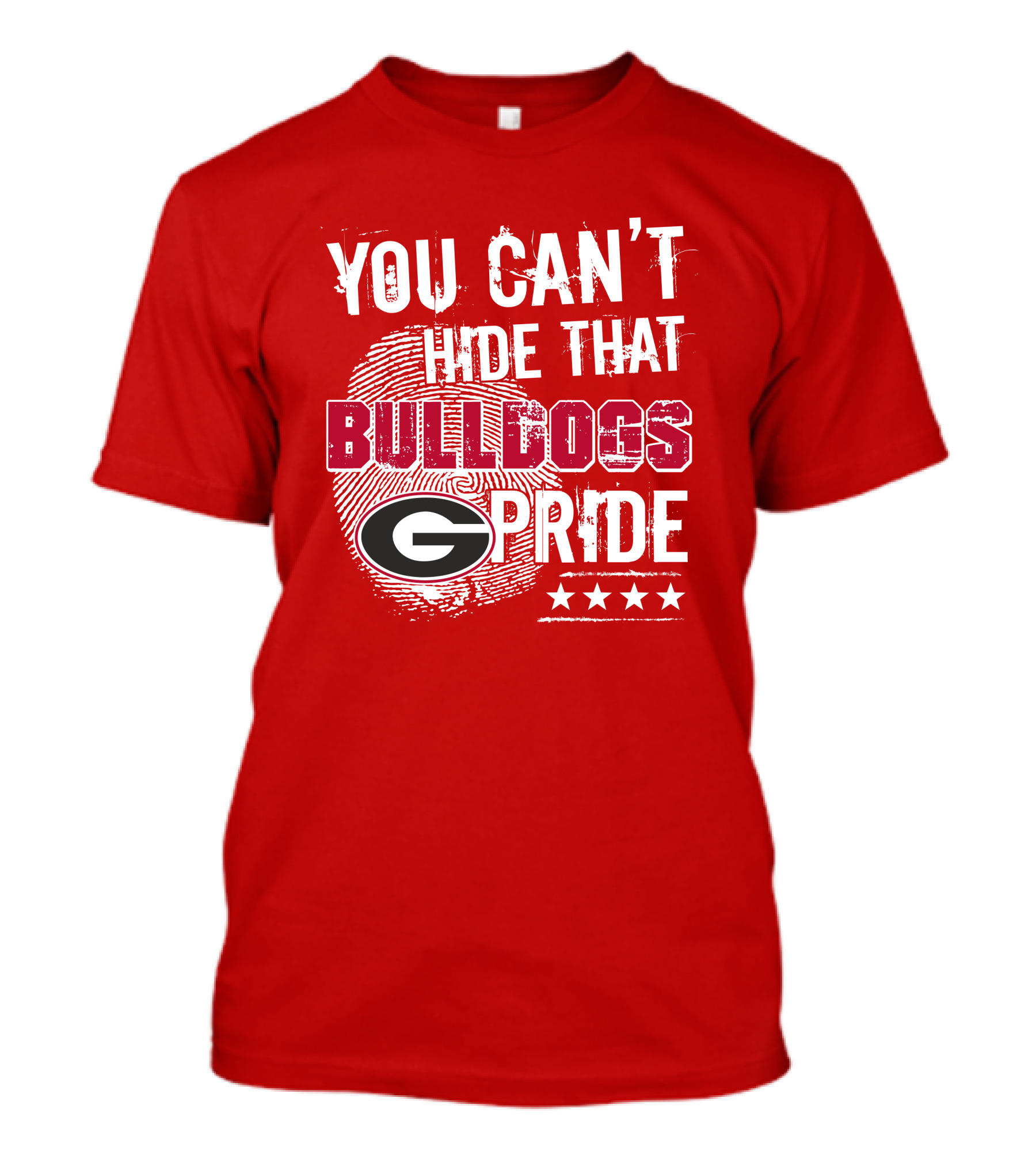 You Can't Hide That Bulldogs Pride G T-Shirt