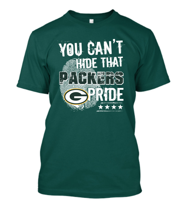 You Can't Hide That Packers Pride Green Bay G Logo Stars T-Shirt