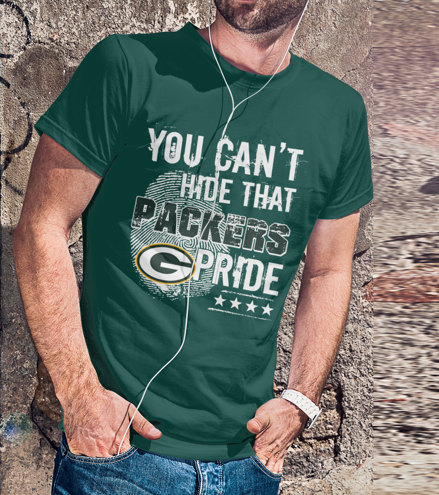 You Can't Hide That Packers Pride Green Bay G Logo Stars T-Shirt