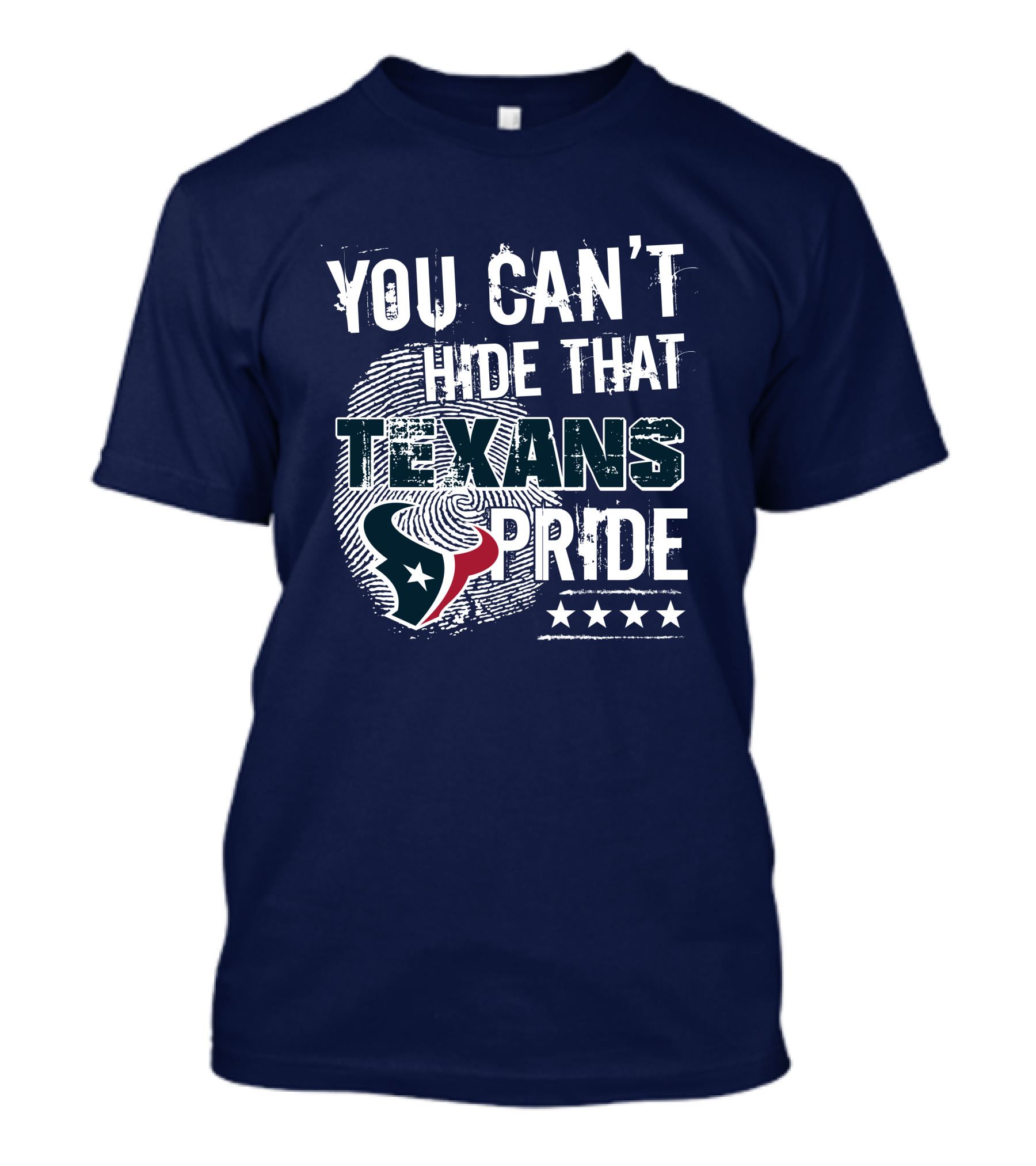 You Can't Hide That Texans Pride Houston Football Team Spirit T-Shirt