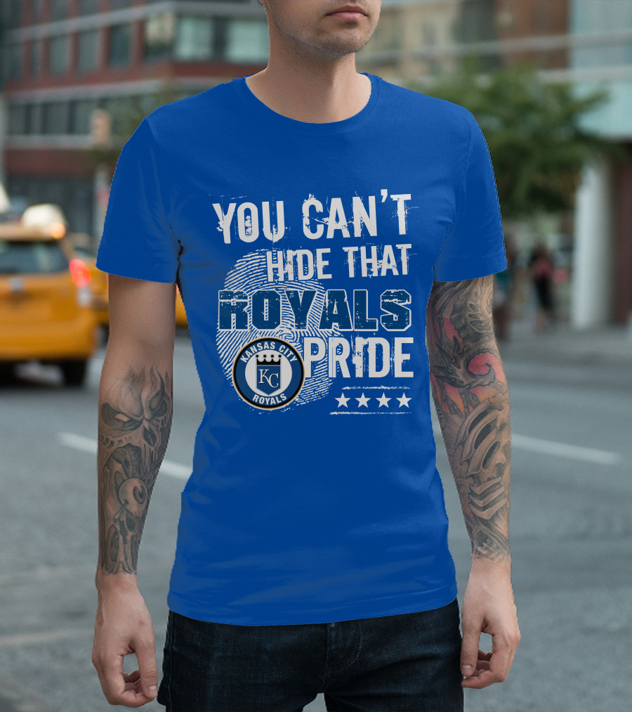 You Can't Hide That Kansas City Royals Pride Kc Royals T-Shirt