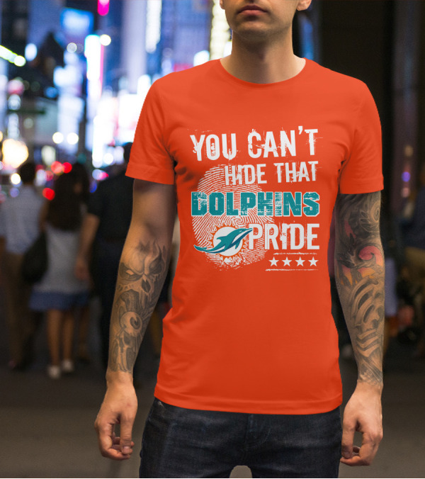 You Can't Hide That Dolphins Pride Miami Football Fans Logo Fingerprint Stars T-Shirt