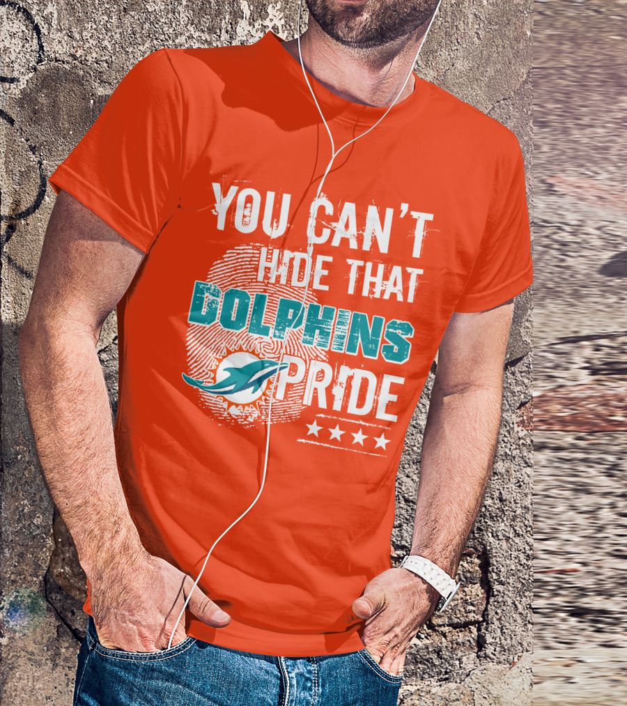 You Can't Hide That Dolphins Pride Miami Football Fans Logo Fingerprint Stars T-Shirt