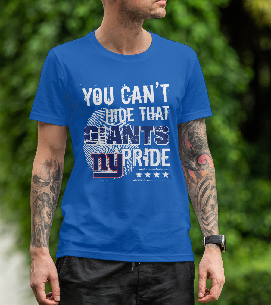 You Can't Hide That New York Giants Pride Ny Logo Stars T-Shirt