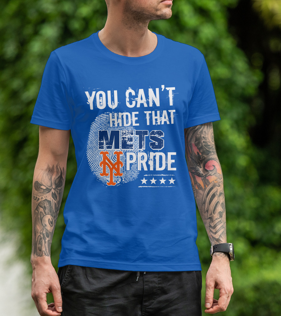 You Can't Hide That Mets Pride With New York Mets Logo And Stars T-Shirt