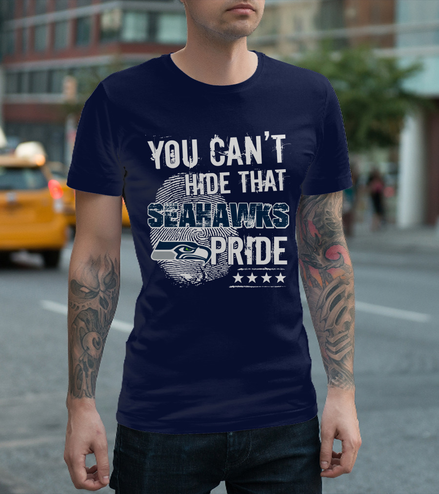You Can't Hide That Seahawks Pride Seahawks Logo And Stars T-Shirt