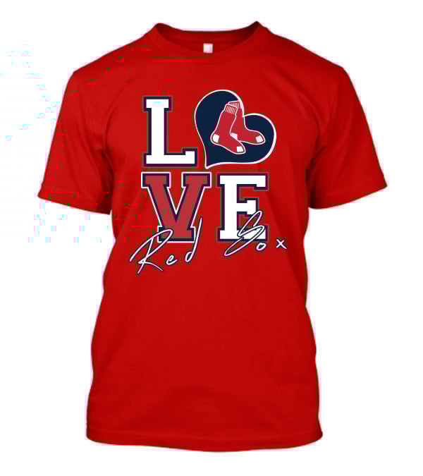 LOVE Red Sox T-Shirt