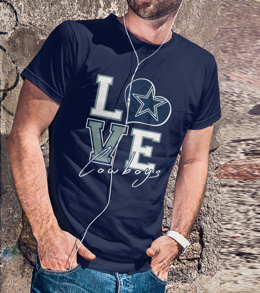 LOVE Cowboys Star Heart Dallas Cowboys T-Shirt