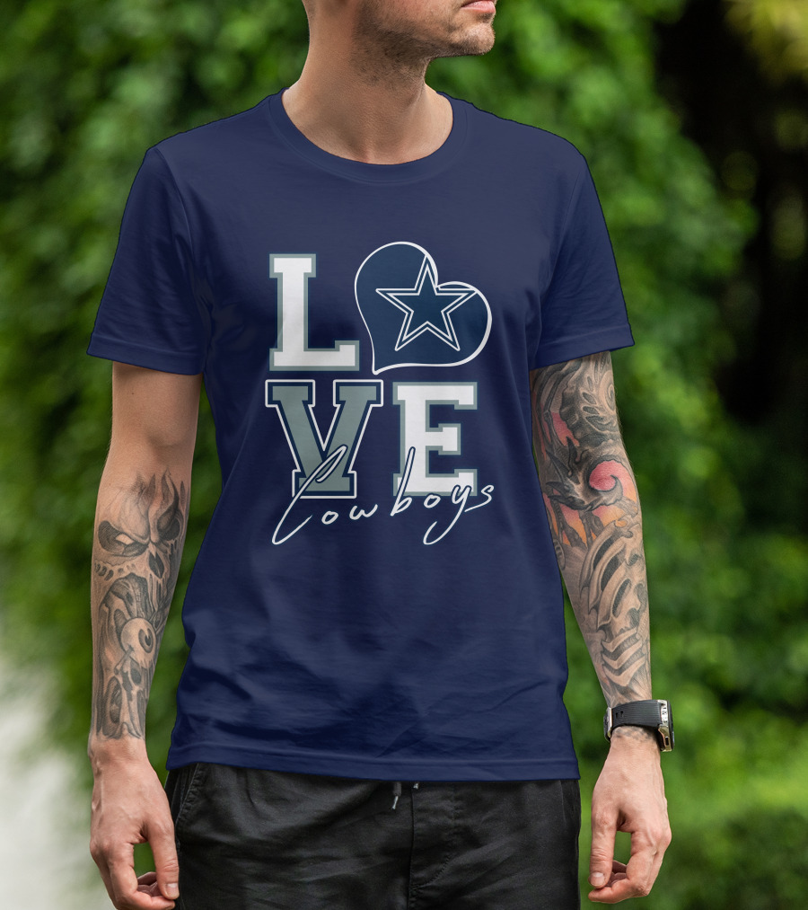 LOVE Cowboys Star Heart Dallas Cowboys T-Shirt