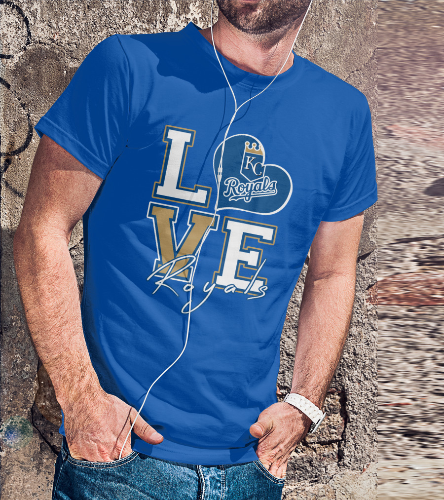 LOVE KC Royals Royals T-Shirt