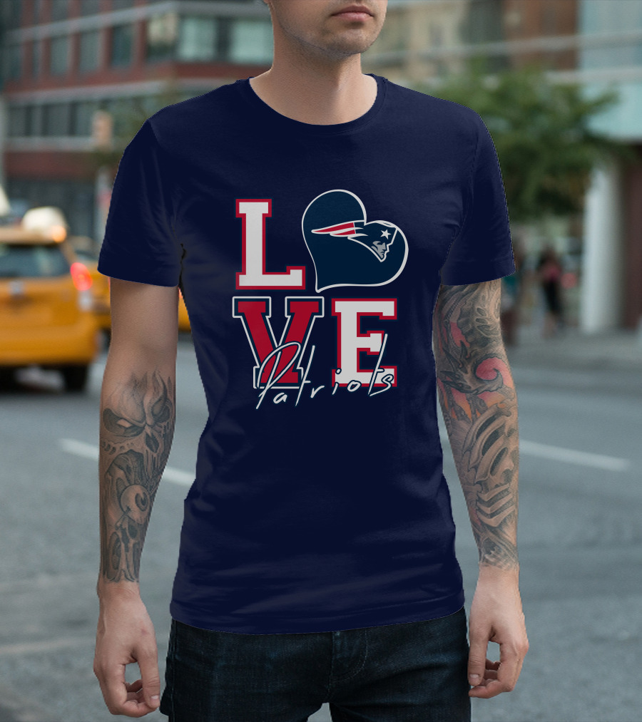 Love Patriots New England Football T-Shirt