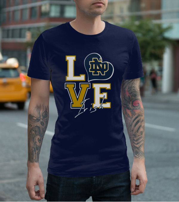 LOVE Notre Dame Irish ND T-Shirt