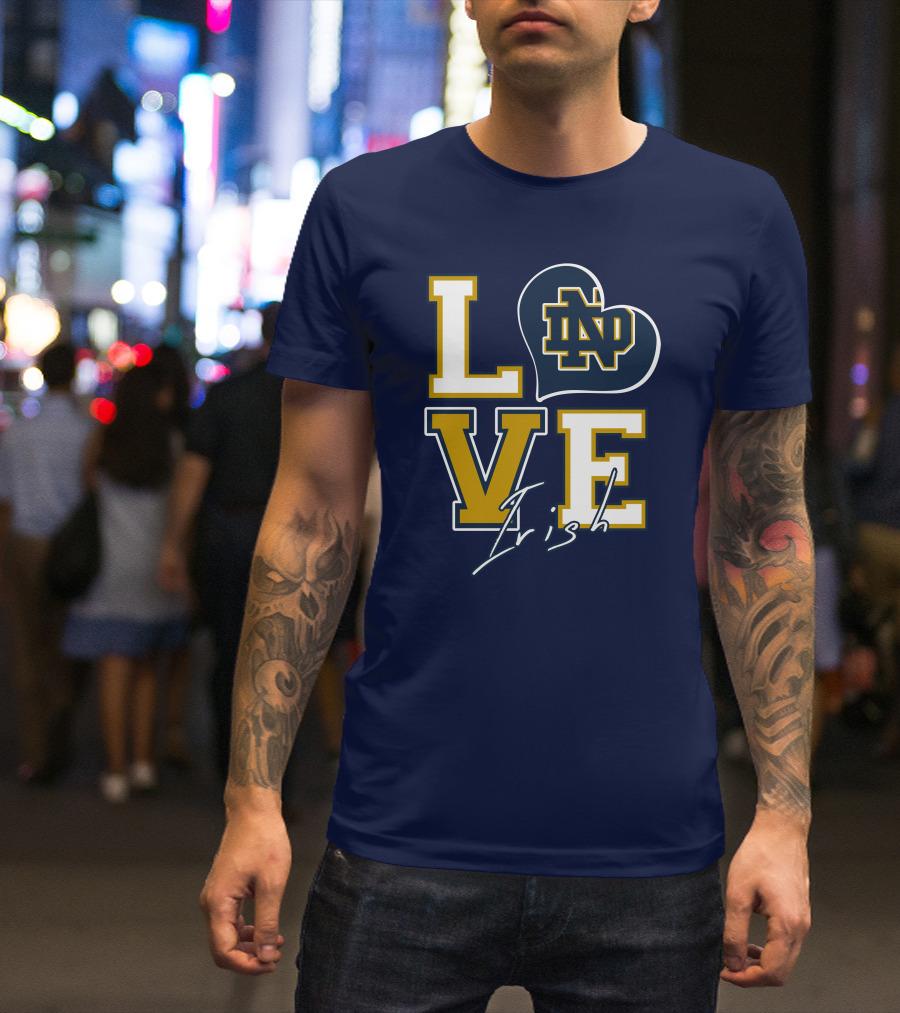 LOVE Notre Dame Irish ND T-Shirt