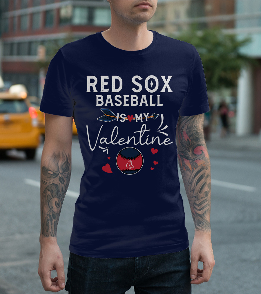 Red Sox Baseball Is My Valentine with Heart and Arrow T-Shirt