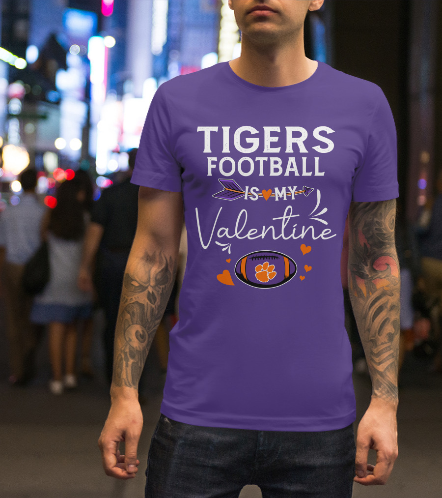 Tigers Football Is My Valentine With Paw Print And Hearts T-Shirt